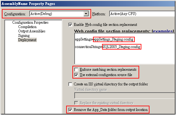 Web Deployment Project Property Pages :: Configuration Properties –> Deployment