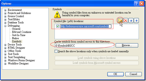 Microsoft Visual Studio - Tools - Options - Debugging - Symbols